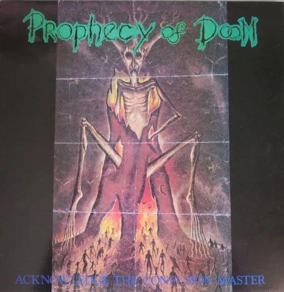 Official album cover art for the release Acknowledge the Confusion Master by Prophecy of Doom