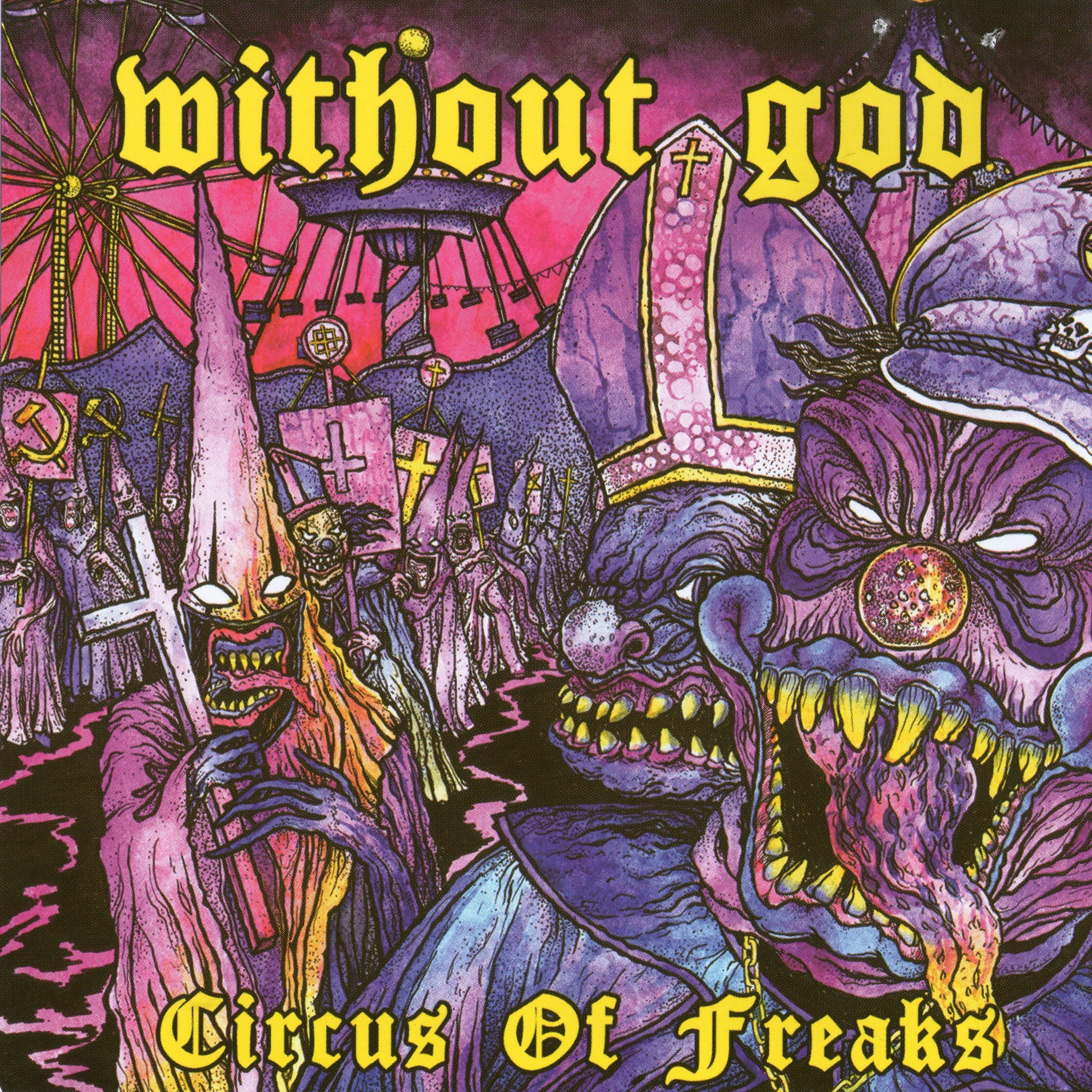 Official album cover art for the release Circus of Freaks by Without God