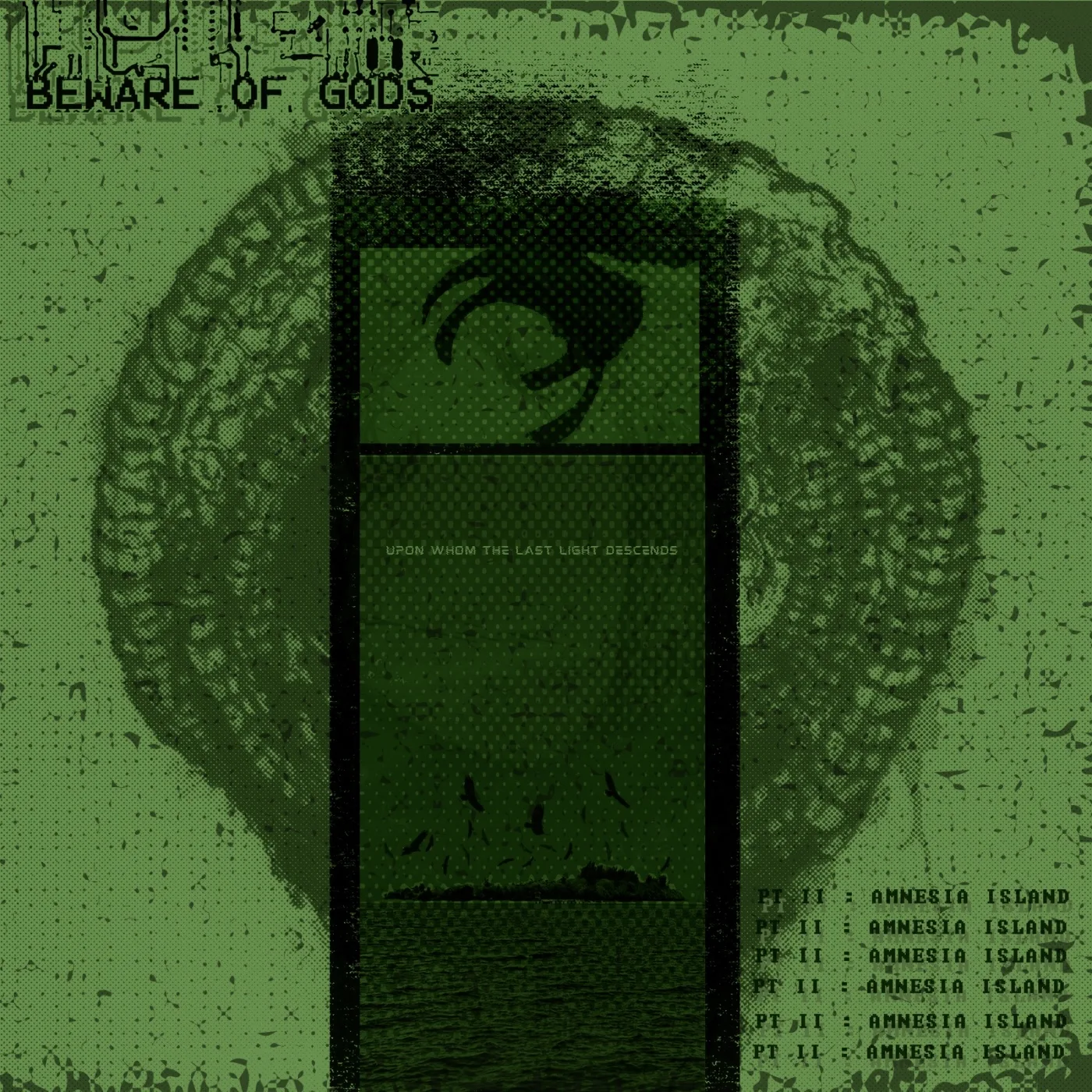 Official album cover art for the release Upon Whom the Last Light Descends II: Amnesia Island by Beware of Gods