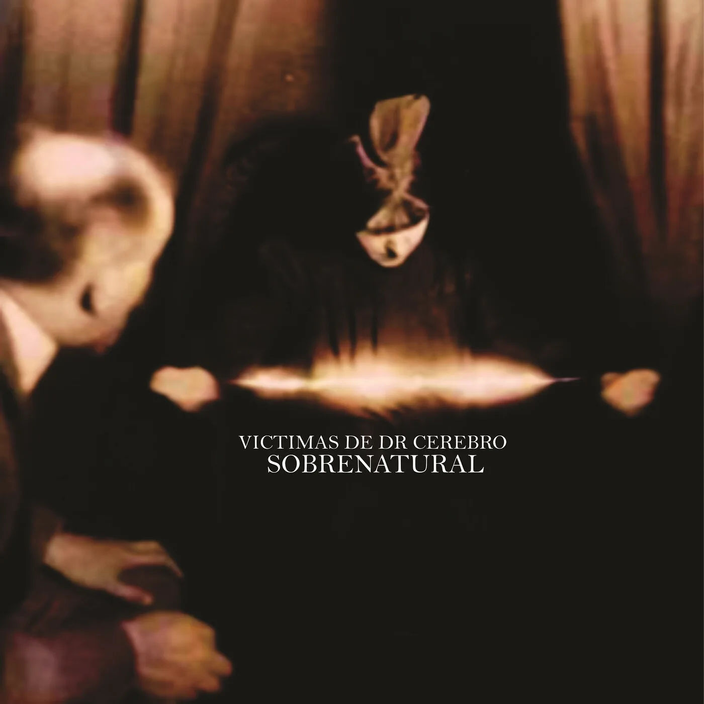 Official album cover art for the release Sobrenatural by Víctimas del Doctor Cerebro