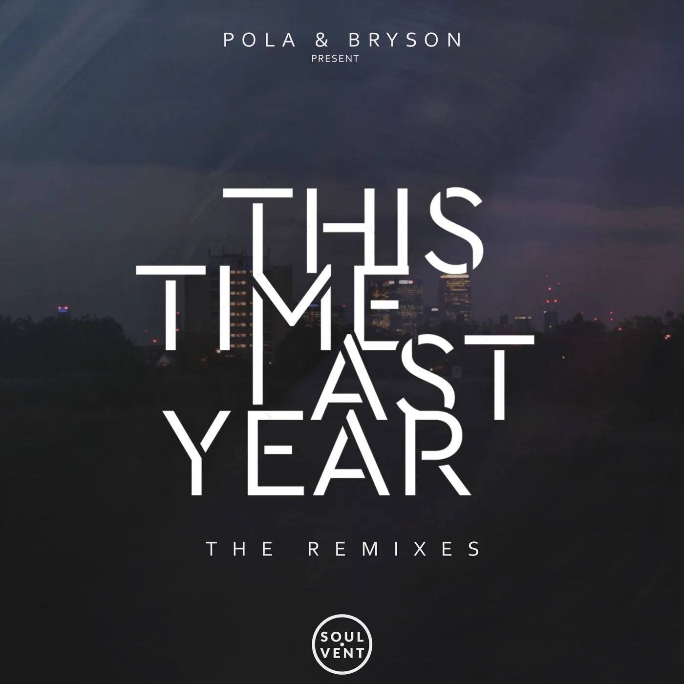 Official album cover artwork for This Time Last Year: The Remixes by Pola & Bryson