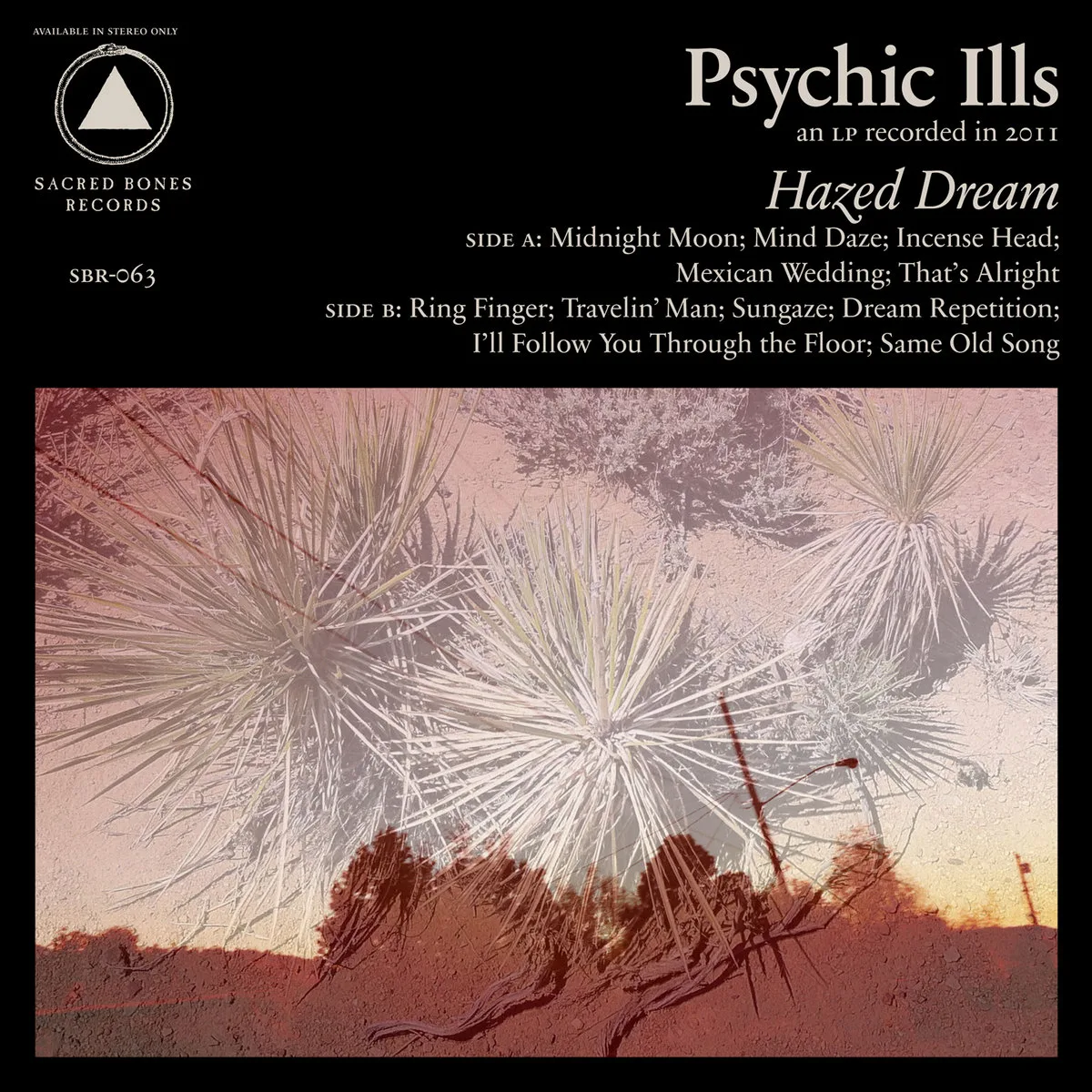 Official album cover art for the release Hazed Dream by Psychic Ills