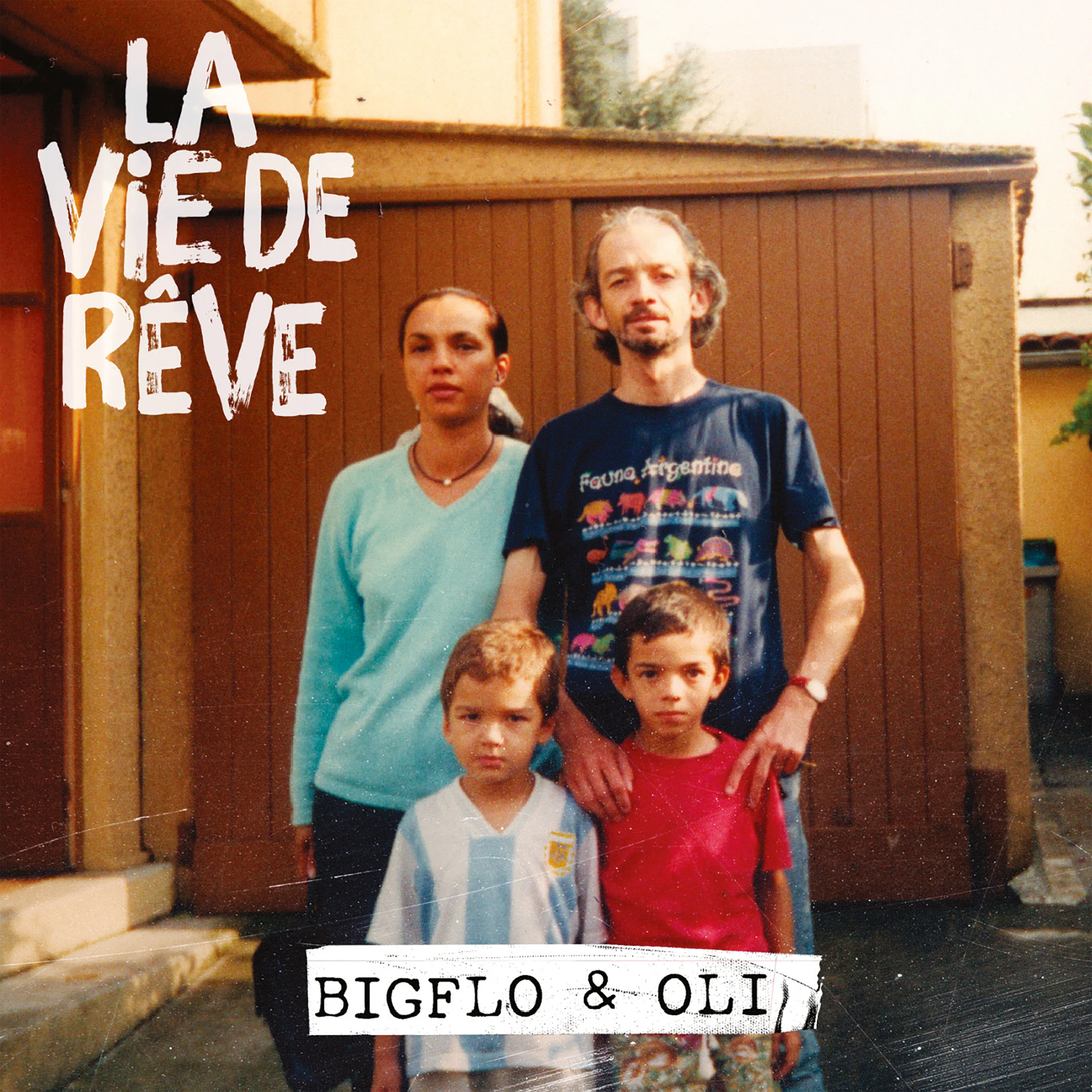 La Vie de rêve