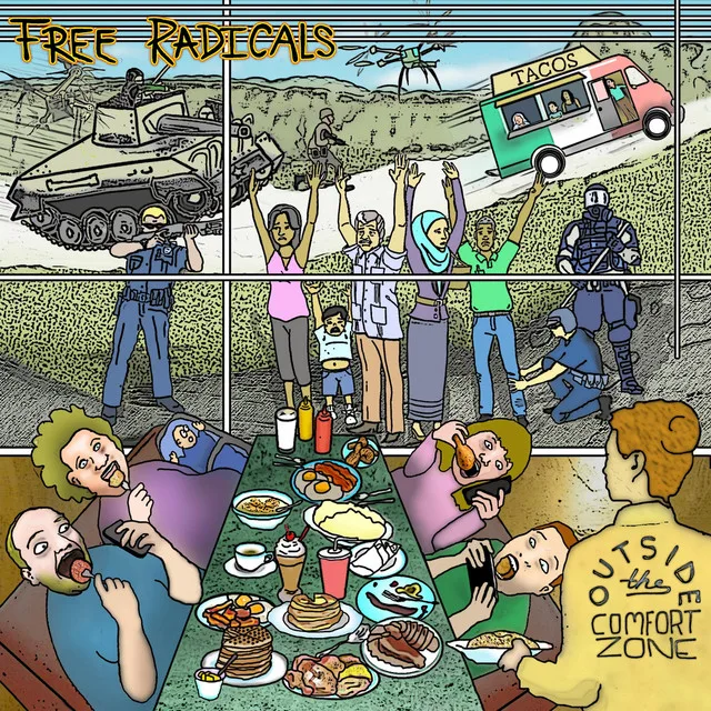 Official album cover artwork for Outside the Comfort Zone by The Free Radicals