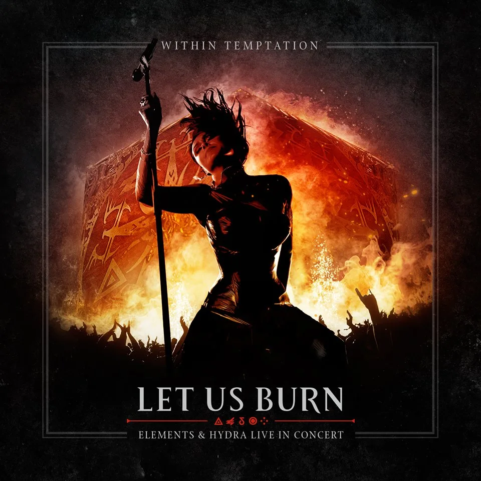 Let Us Burn (Hydra Amsterdam) song track artwork featured on the album Let Us Burn (Elements & Hydra live in concert) by Within Temptation