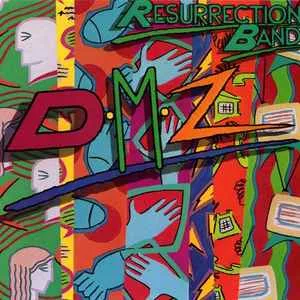 Official album cover art for the release D.M.Z. by Resurrection Band