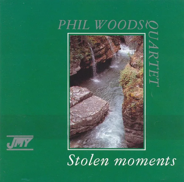 Official album cover art for the release Stolen Moments by Phil Woods Quartet