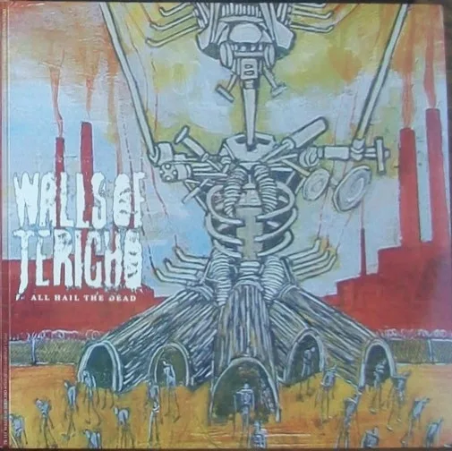 Official album cover art for the release All Hail The Dead / With Devils Amongst Us All by Walls of Jericho
