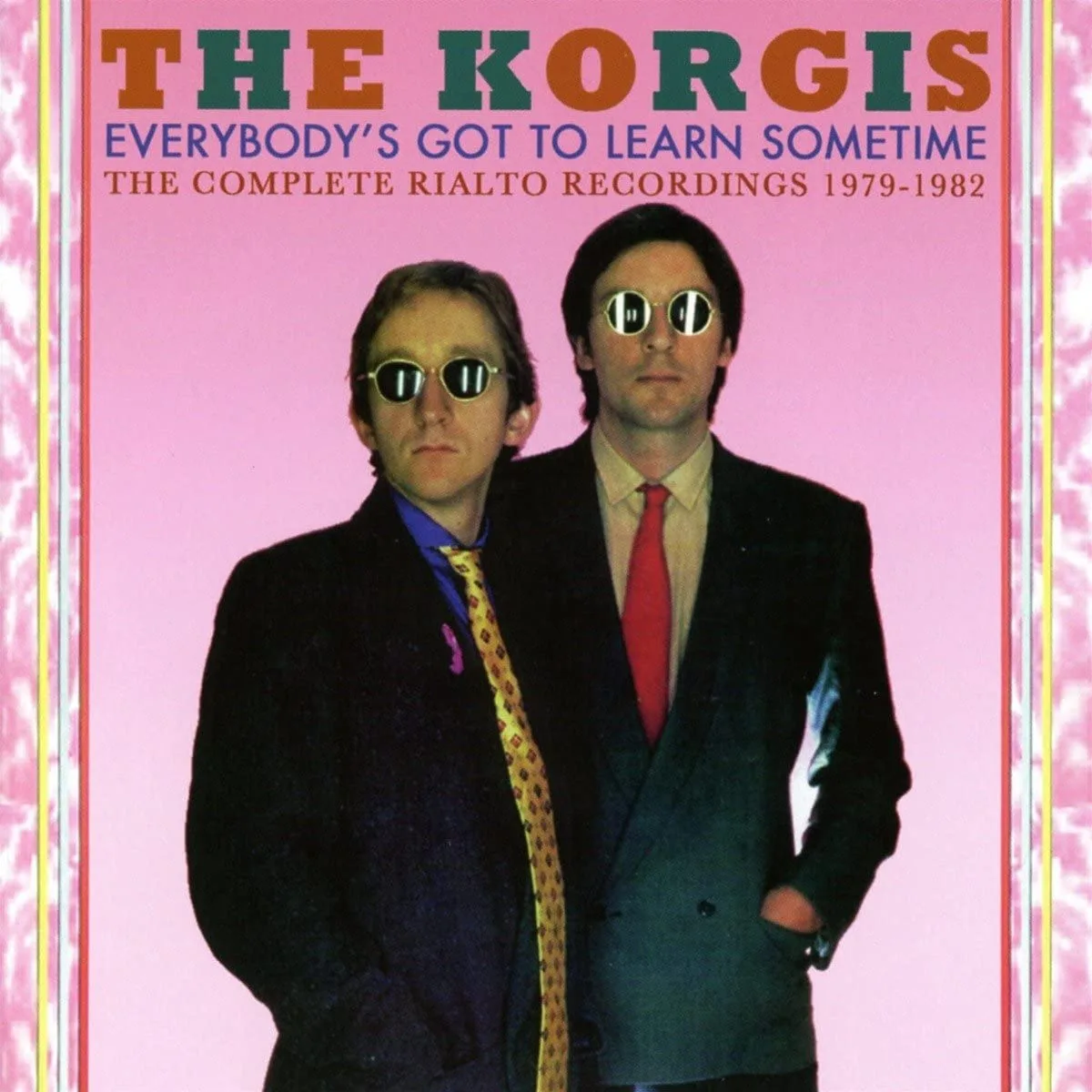 Official album cover artwork for Everybody’s Got To Learn Sometime: The Complete Rialto Recordings 1979-1982 by The Korgis