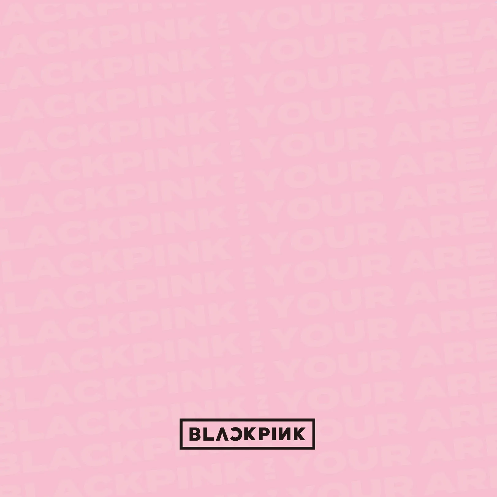 BLACKPINK IN YOUR AREA