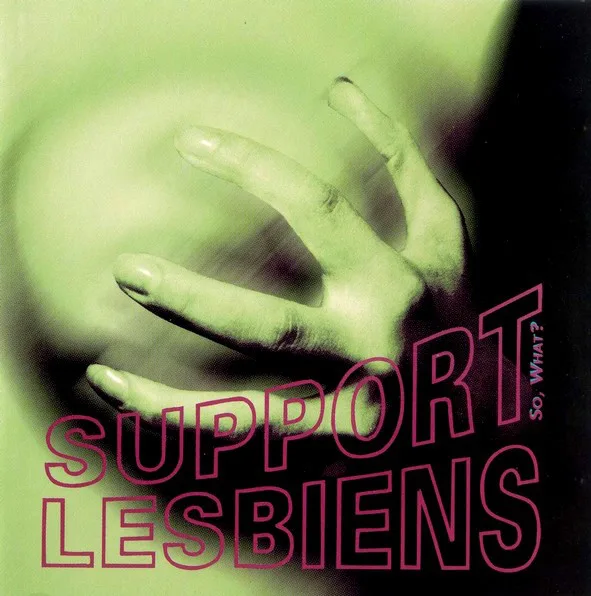 Official album cover art for the release So, What? by Support Lesbiens