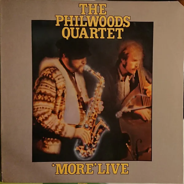 Official album cover art for the release 'More' Live by Phil Woods Quartet