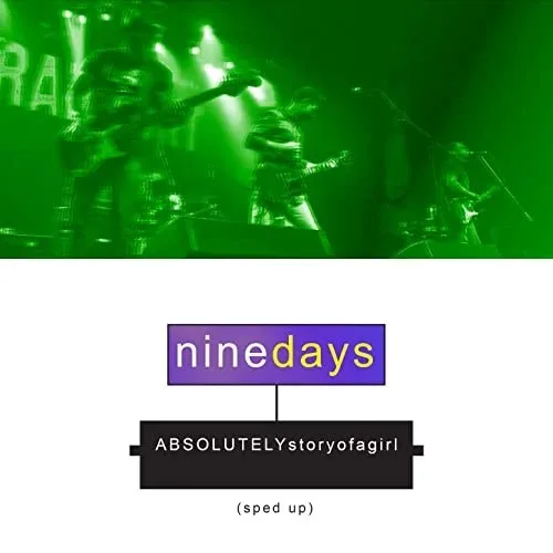 Official album cover art for the release Absolutely (Story of a Girl) (re-recorded - sped up) by Nine Days