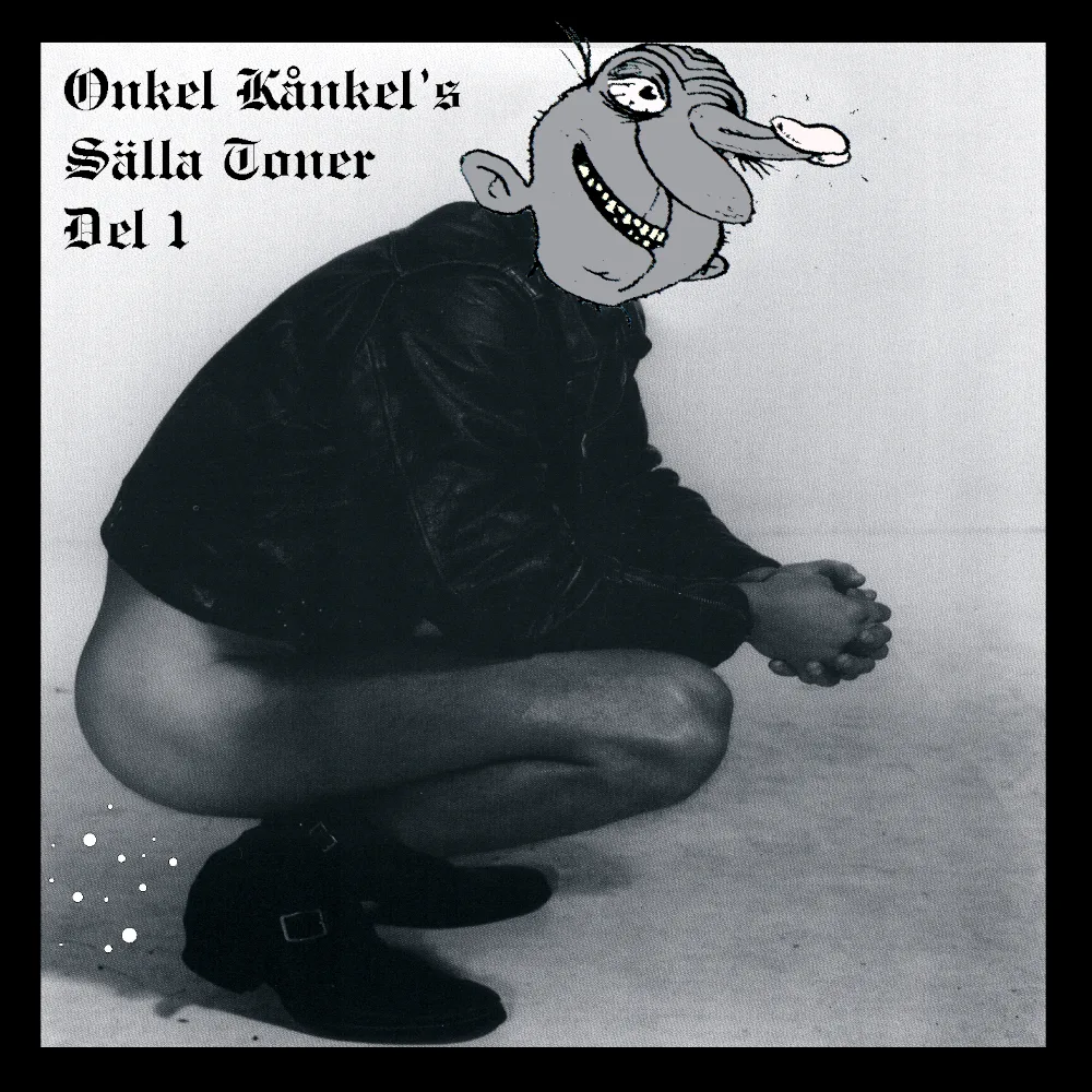 Official album cover art for the release Onkel Kånkel’s sälla toner del 1 by Onkel Kånkel & His Kånkelbär