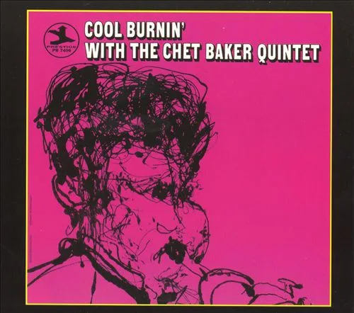 Cool Burnin’ With the Chet Baker Quintet