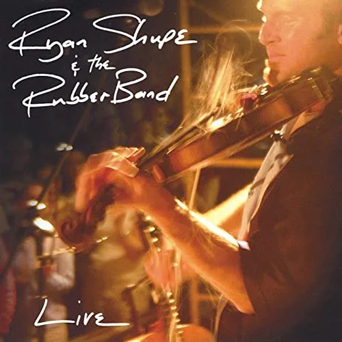 Official album cover art for the release Live! by Ryan Shupe & the RubberBand