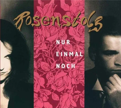 Official album cover art for the release Nur einmal noch by Rosenstolz