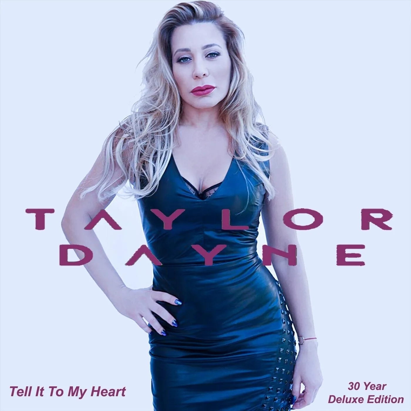 Tell It to My Heart (deluxe anniversary edition)