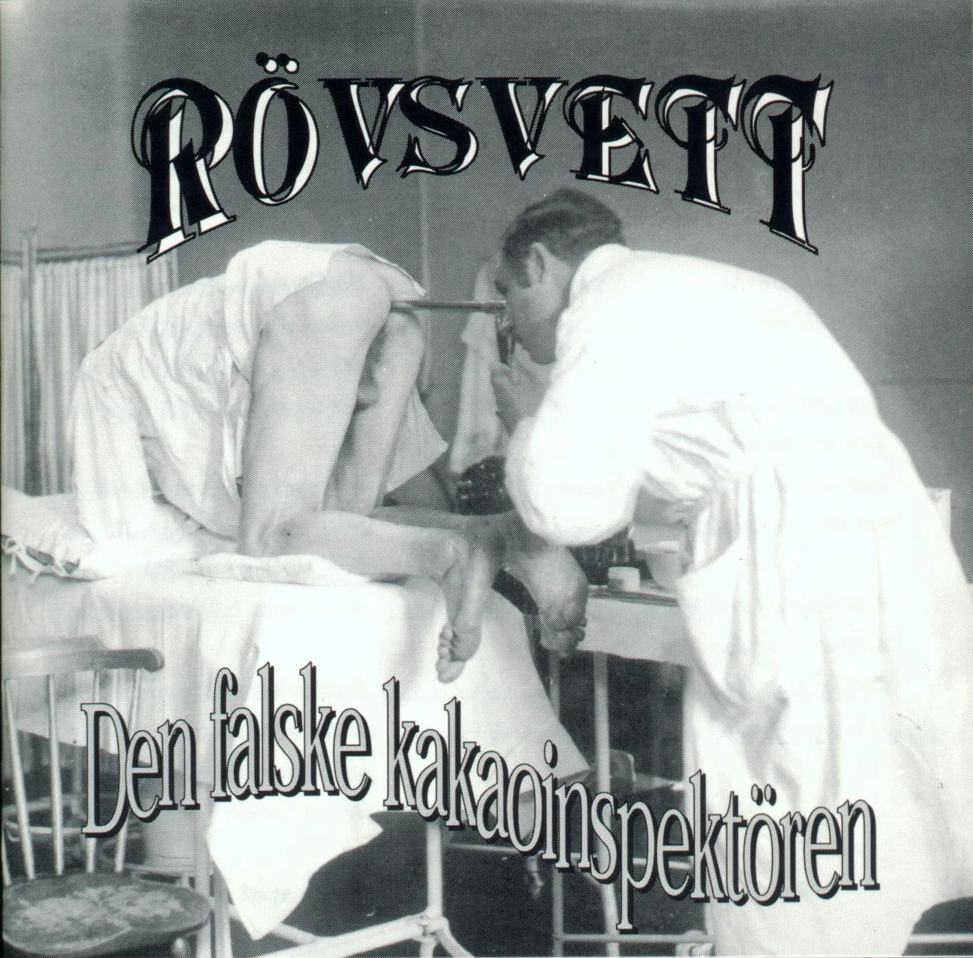 Official album cover art for the release Den falske kakaoinspektören by Rövsvett