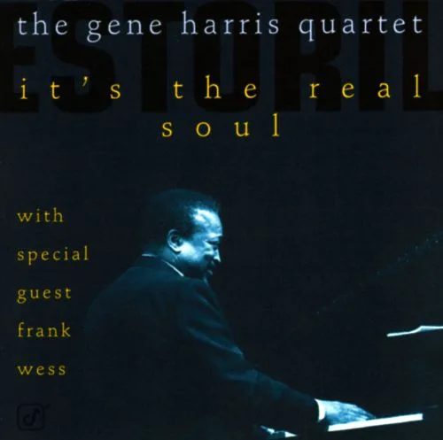 Official album cover art for the release It's The Real Soul by The Gene Harris Quartet