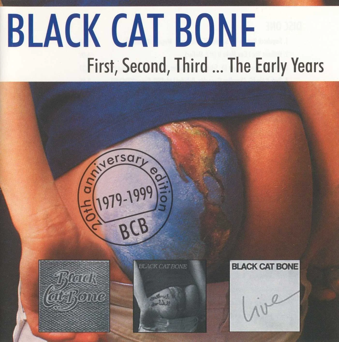 Official album cover art for the release First, Second, Third ... The Early Years by Black Cat Bone