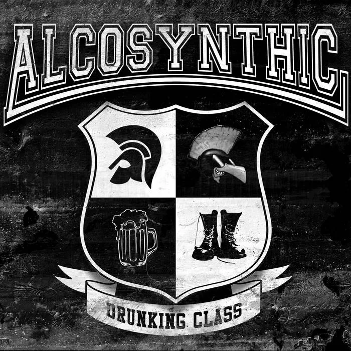 Official album cover art for the release Drunking Class by Alcosynthic