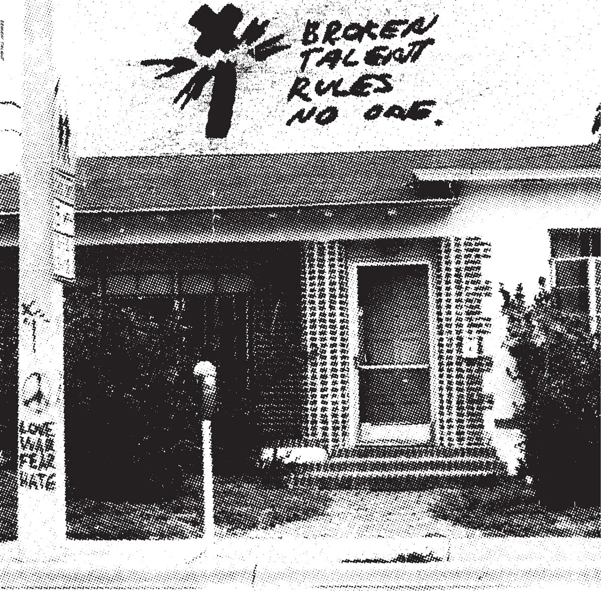 Official album cover art for the release Rules No One by Broken Talent