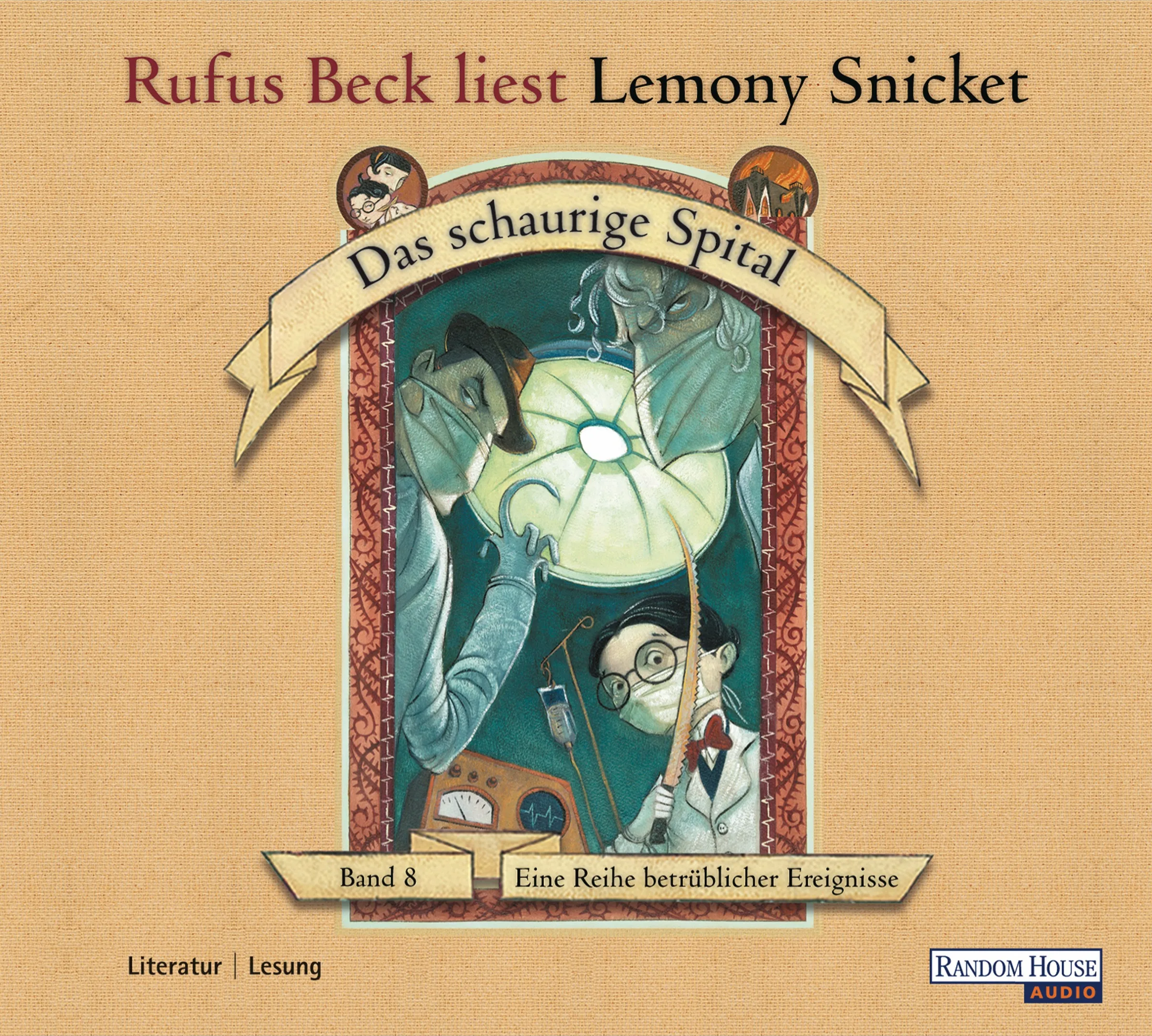 Eine Reihe betrüblicher Ereignisse, Band 8: Das schaurige Spital