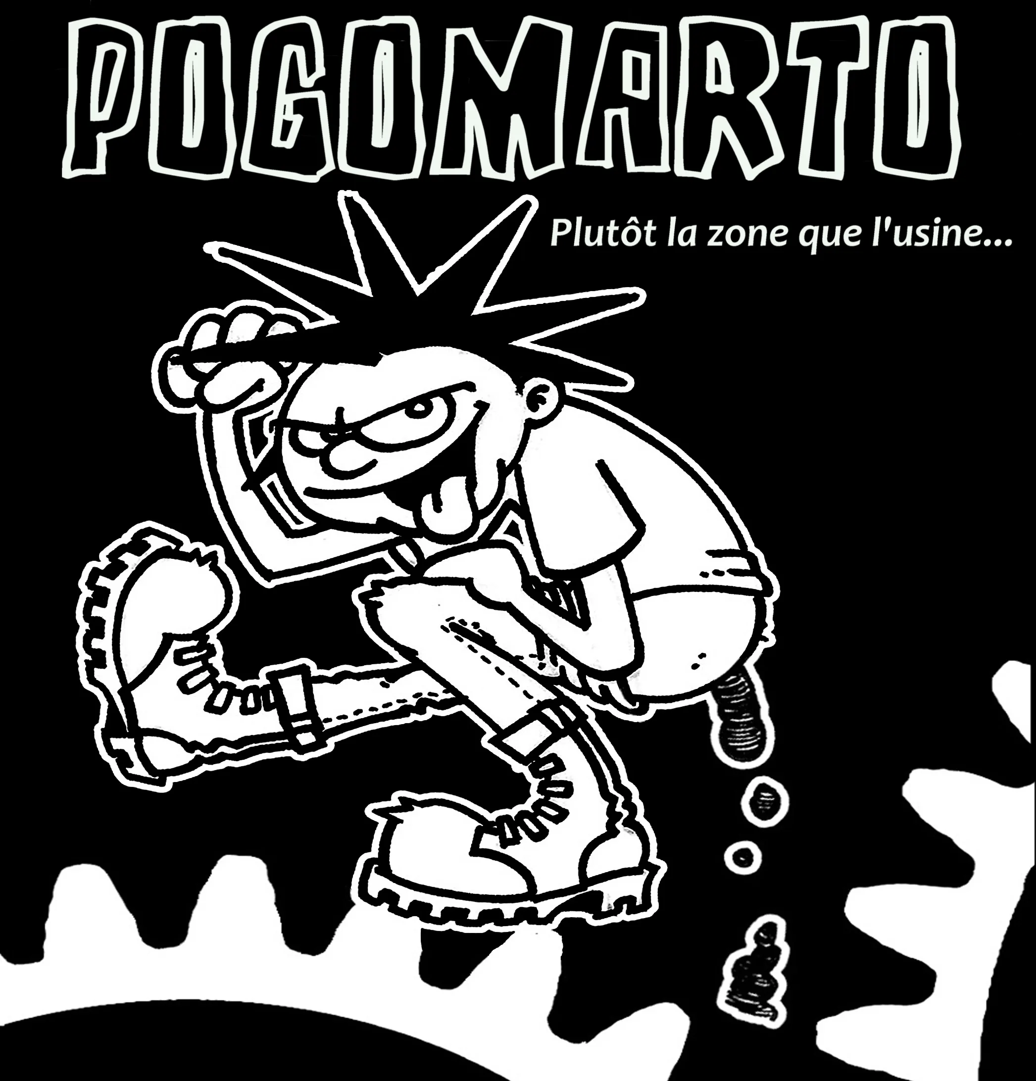 Official album cover art for the release Plutôt la zone que l'usine... by Pogomarto