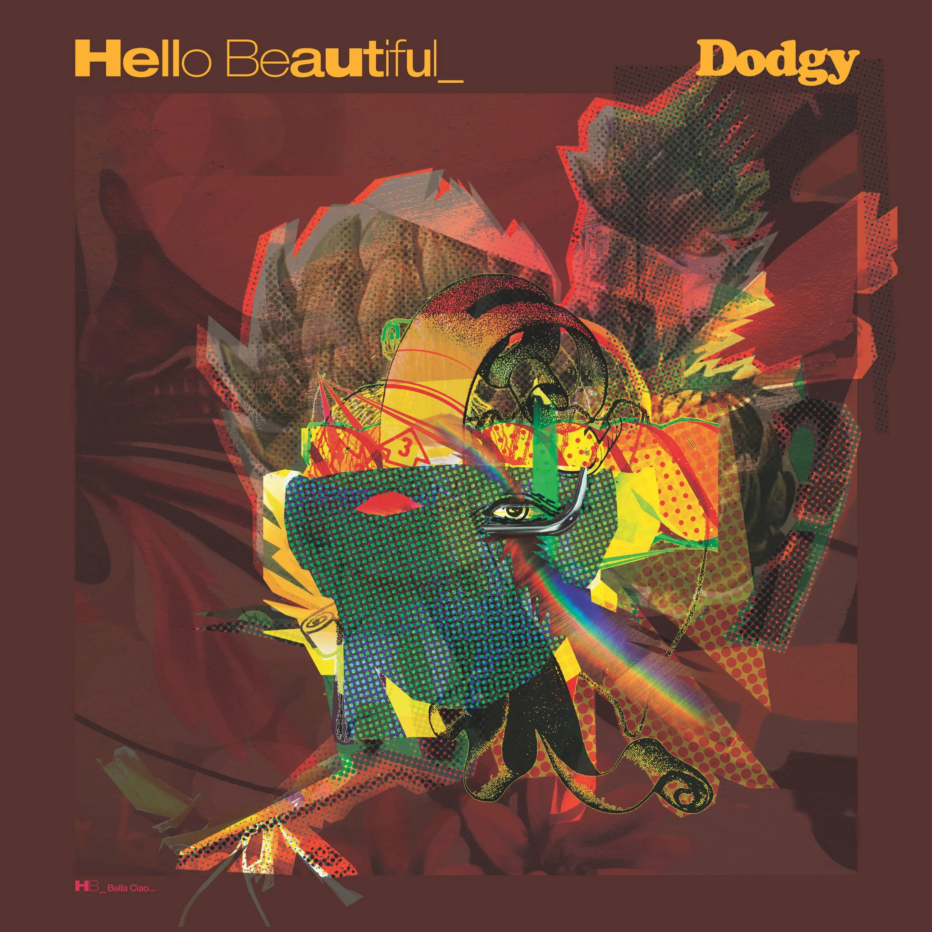 Official album cover artwork for Hello Beautiful by Dodgy