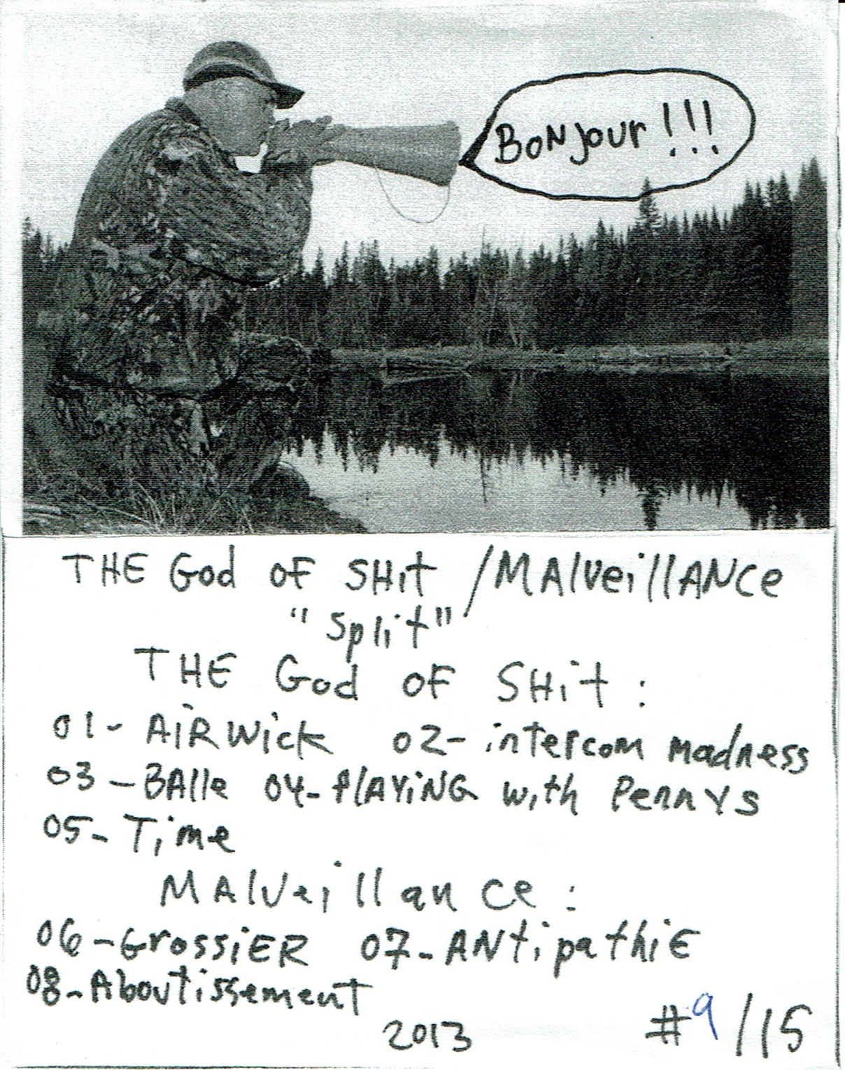 The God Of Shit / Malveillance