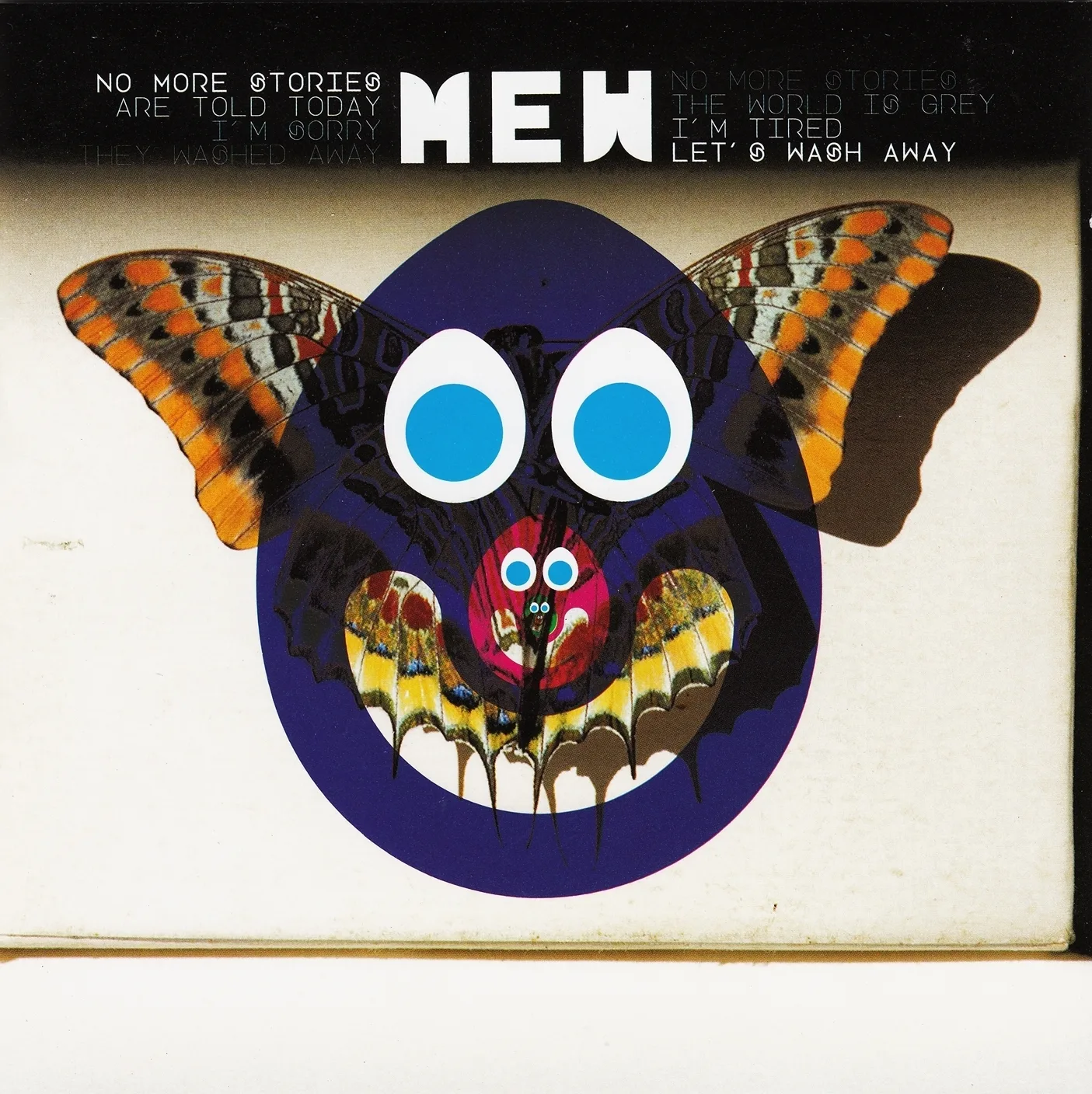 No More Stories Are Told Today, I’m Sorry They Washed Away // No More Stories, The World Is Grey, I’m Tired, Let’s Wash Away