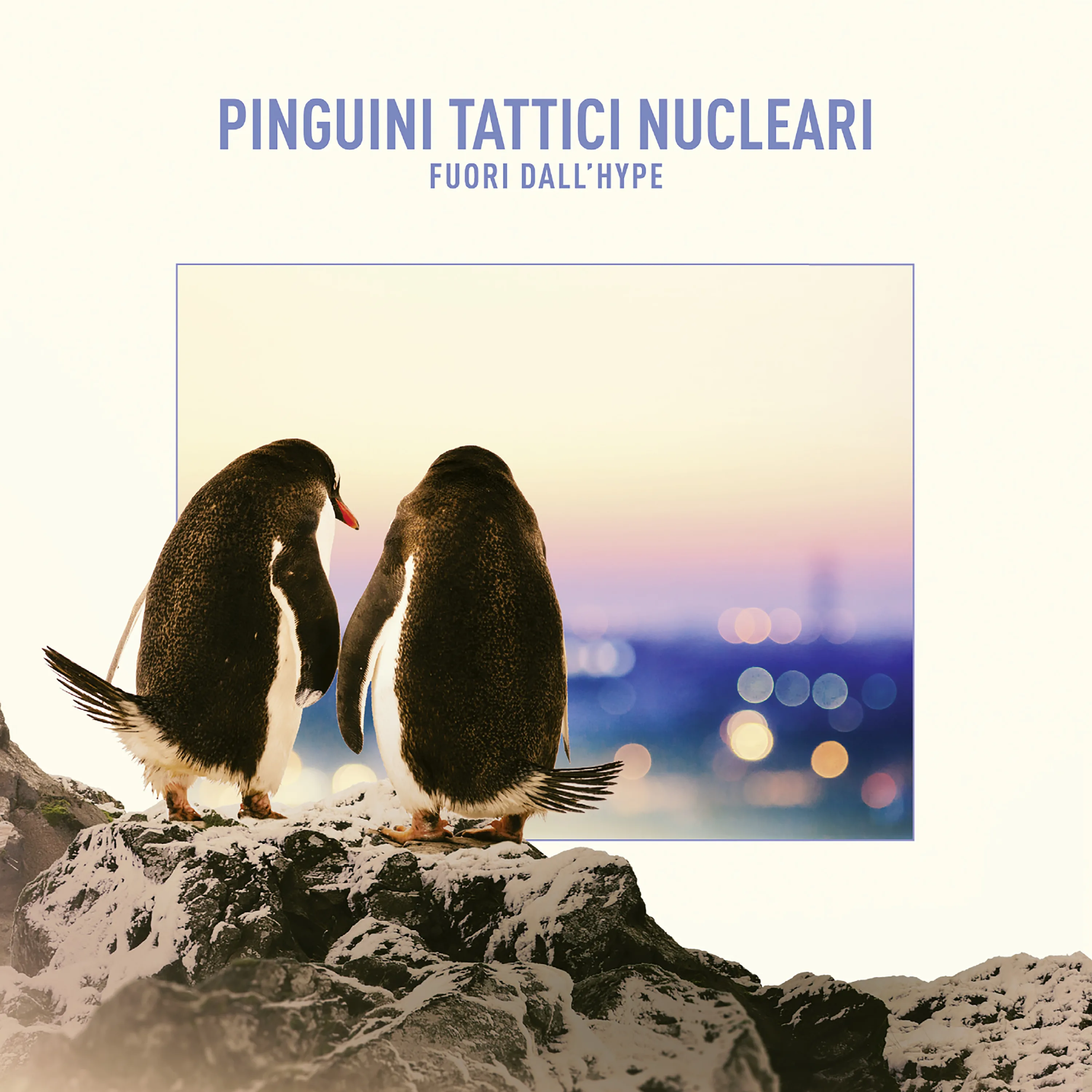 Official album cover art for the release Fuori dall'Hype by Pinguini Tattici Nucleari