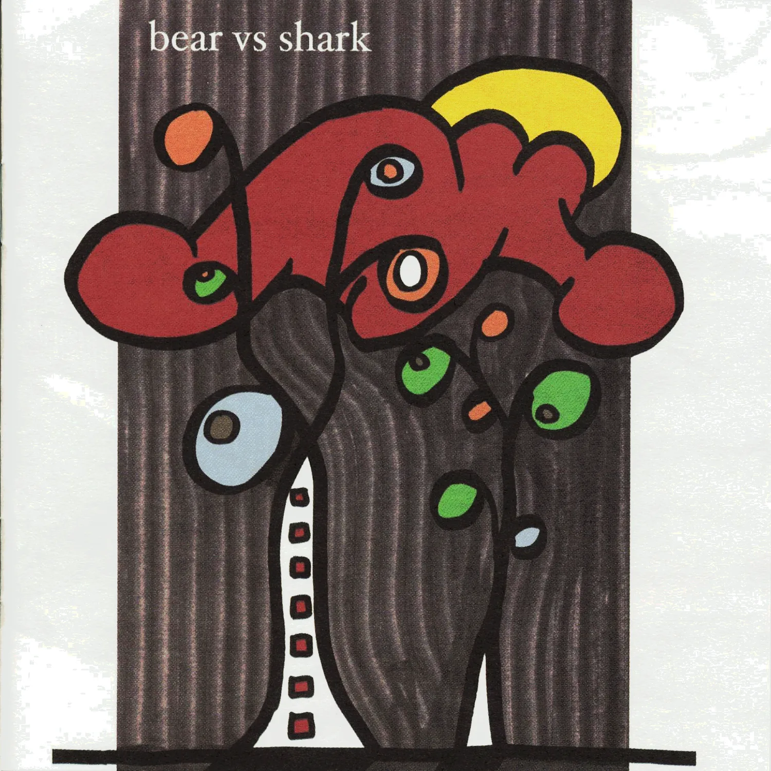 Official album cover art for the release Right Now, You’re in the Best of Hands. And If Something Isn’t Quite Right, Your Doctor Will Know in a Hurry by Bear vs. Shark