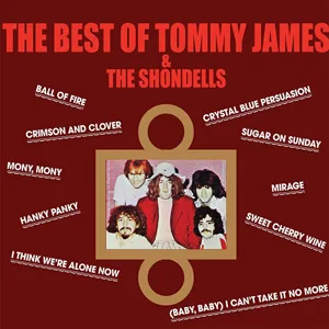 The Best of Tommy James & the Shondells