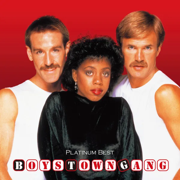Official album cover art for the release The Greatest Hits of Boys Town Gang by Boys Town Gang
