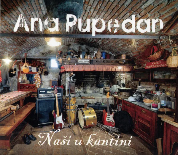 Official album cover art for the release Naši u kantini by Ana Pupedan