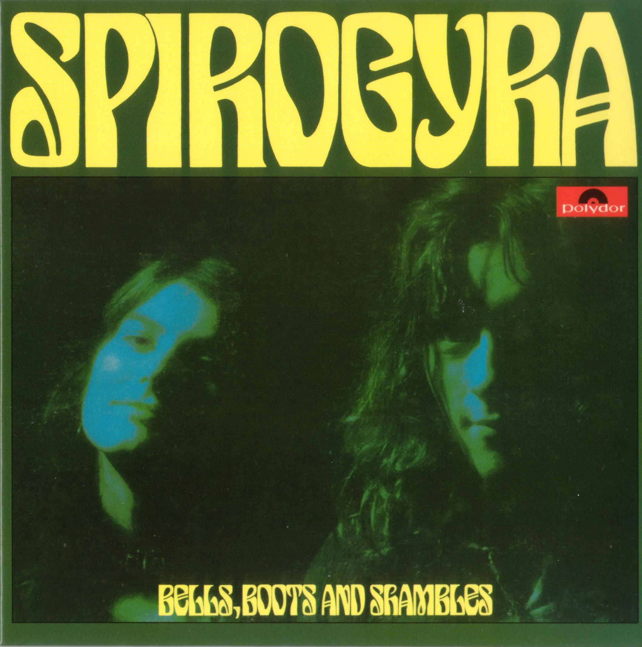 Official album cover art for the release Bells, Boots and Shambles by Spirogyra