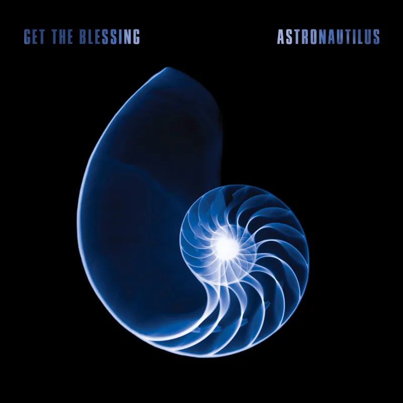 Official album cover art for the release Astronautilus by Get the Blessing