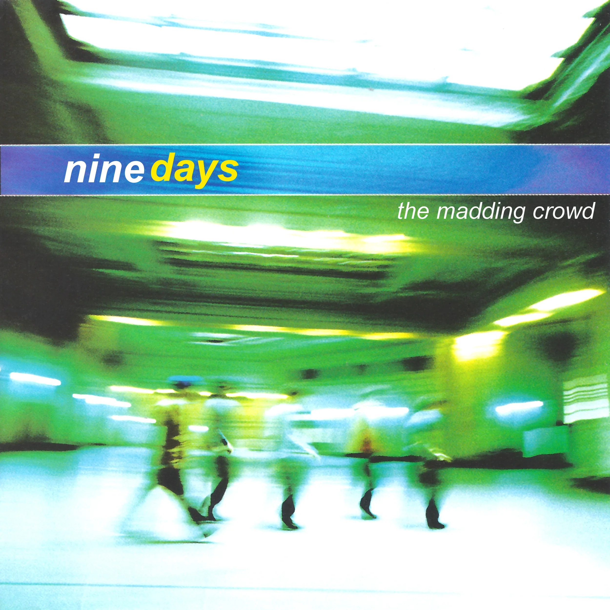 Official album cover art for the release The Madding Crowd by Nine Days