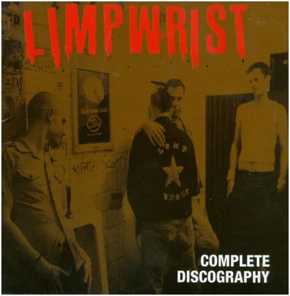 Official album cover art for the release Complete Discography by Limp Wrist