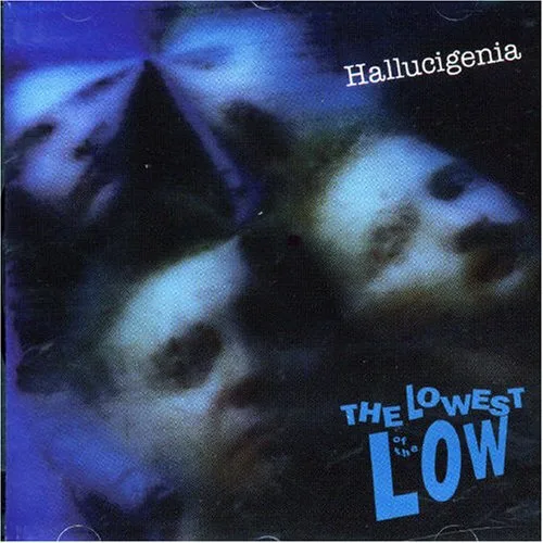 Official album cover art for the release Hallucigenia by The Lowest of the Low