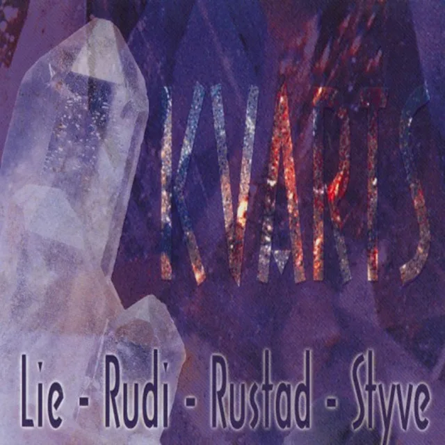 Official album cover art for the release Lie - Rudi - Rustad - Styve by Kvarts
