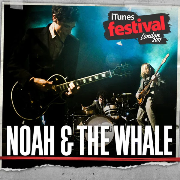 Official album cover art for the release iTunes Festival: London 2011 by Noah and the Whale
