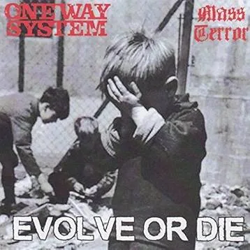 Official album cover art for the release Evolve or Die by One Way System