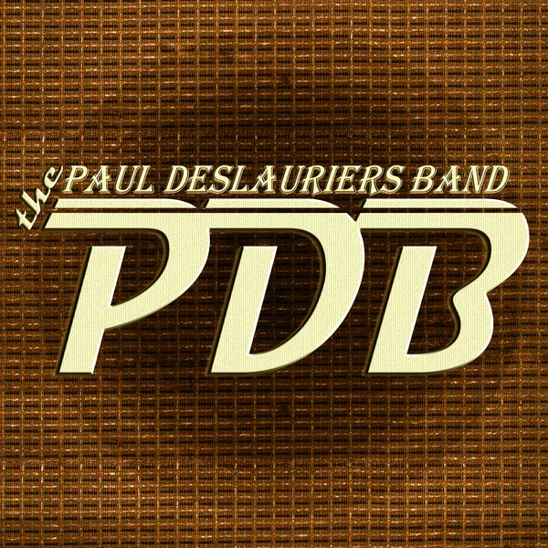 Official album cover art for the release The Paul DesLauriers Band by The Paul Deslauriers Band