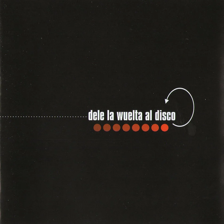 Official album cover art for the release Dele la wuelta al disco by Doctor Krápula