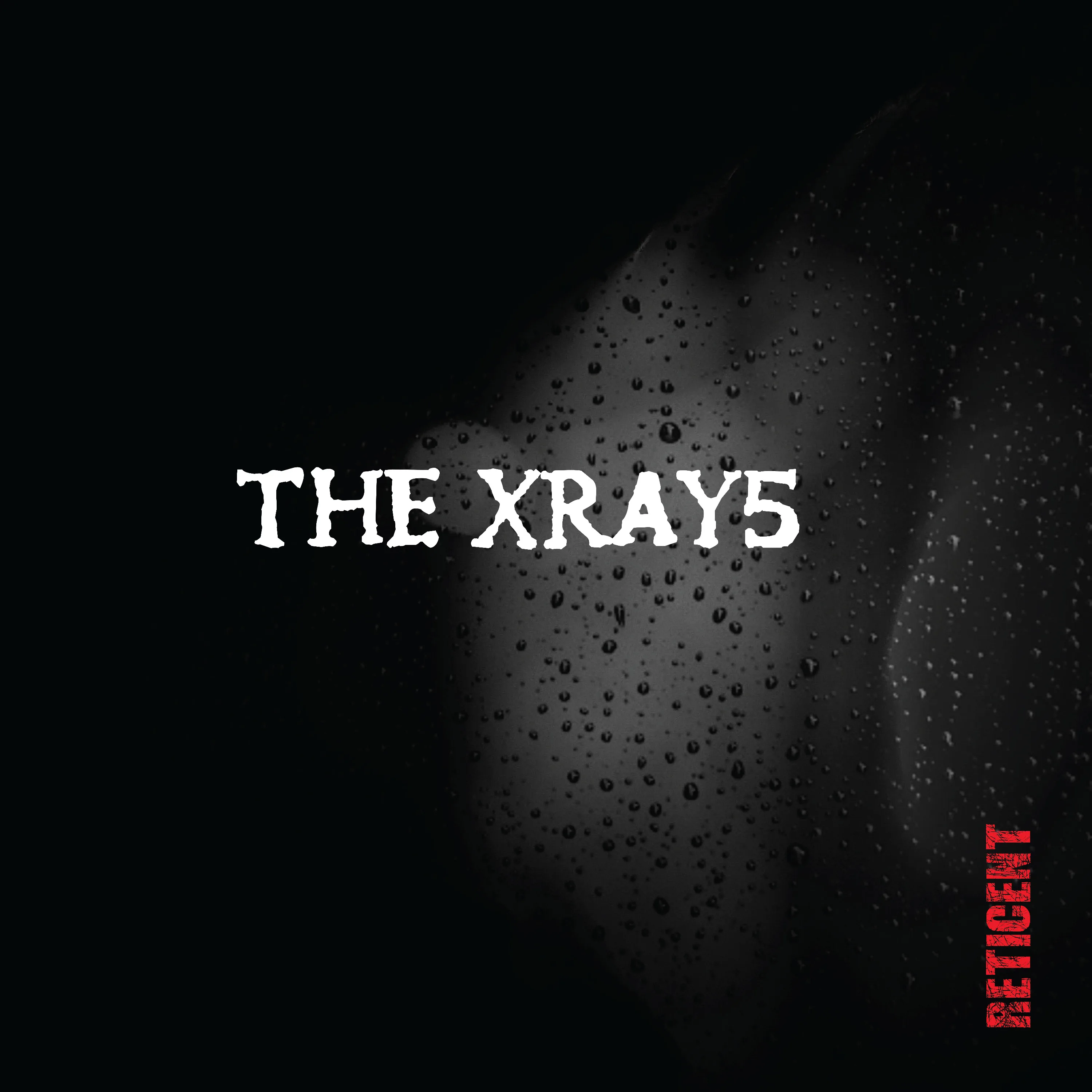 Official album cover art for the release Reticent by The XRay5