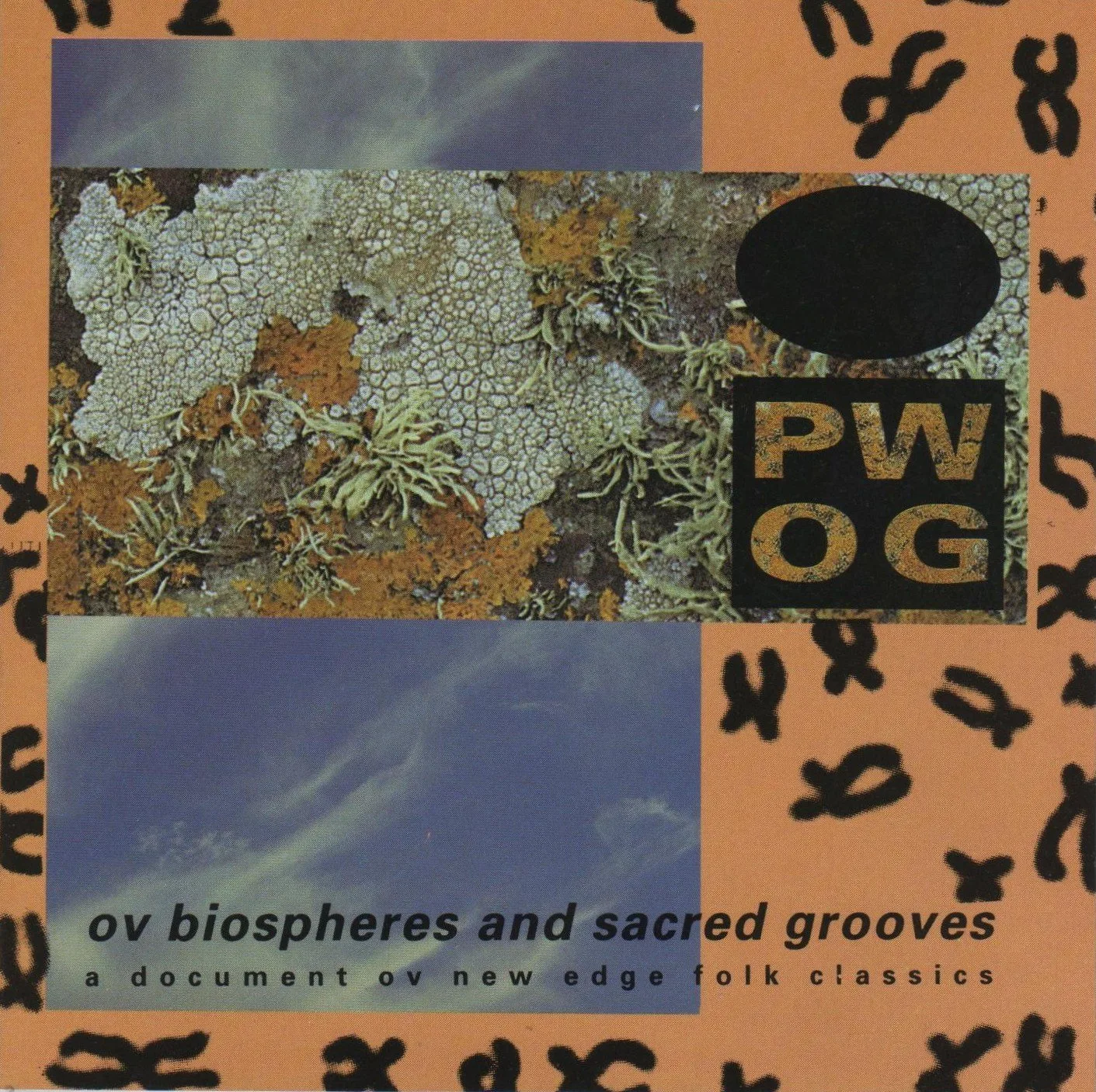 Official album cover art for the release Ov Biospheres and Sacred Grooves: A Document Ov New Edge Folk Classics by Psychick Warriors ov Gaia