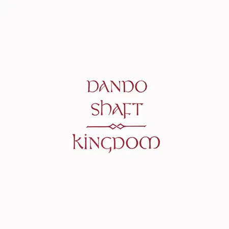 Official album cover art for the release Kingdom by Dando Shaft